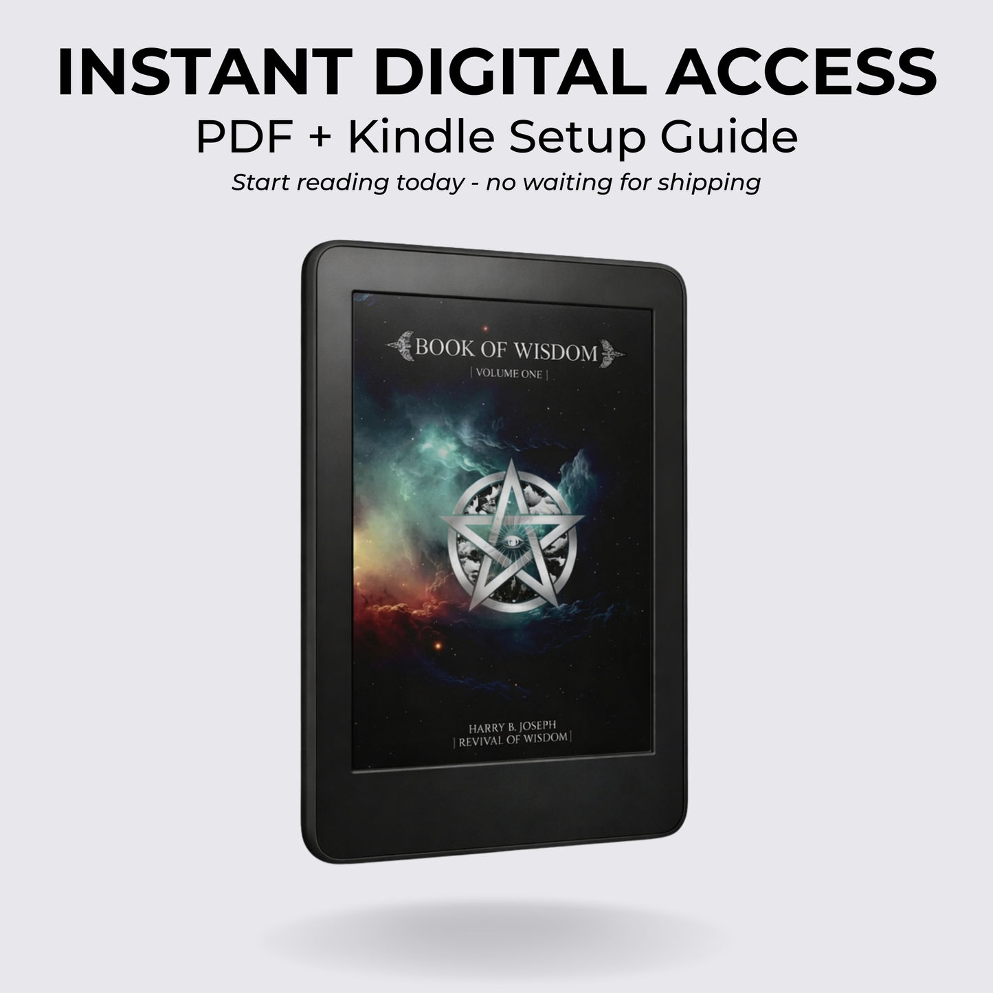 Instant Digital Access - PDF + Kindle Setup Guide
